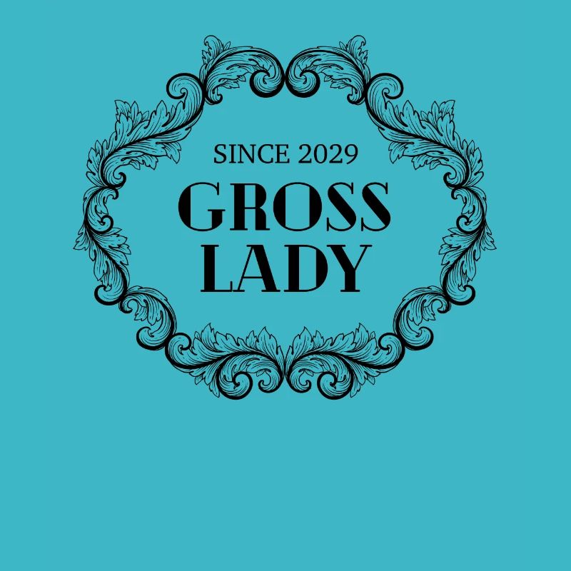 Funny Birthday Gross Lady seit 2029