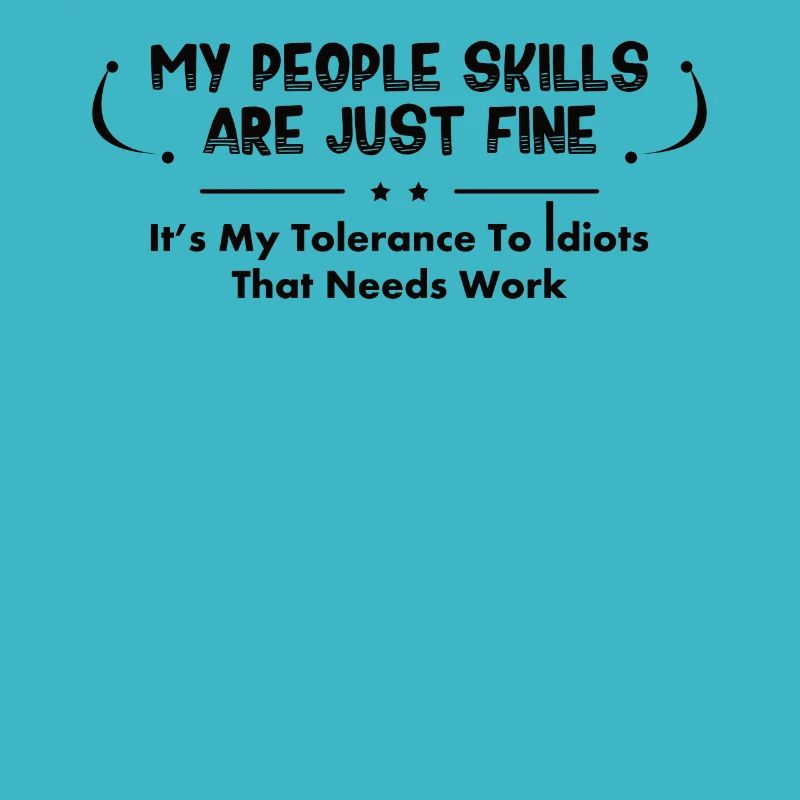 Sarcastic saying