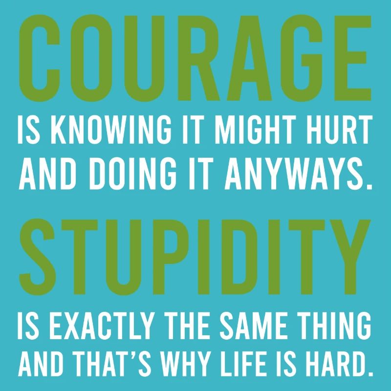 Courage stupides et cadeau Stupid
