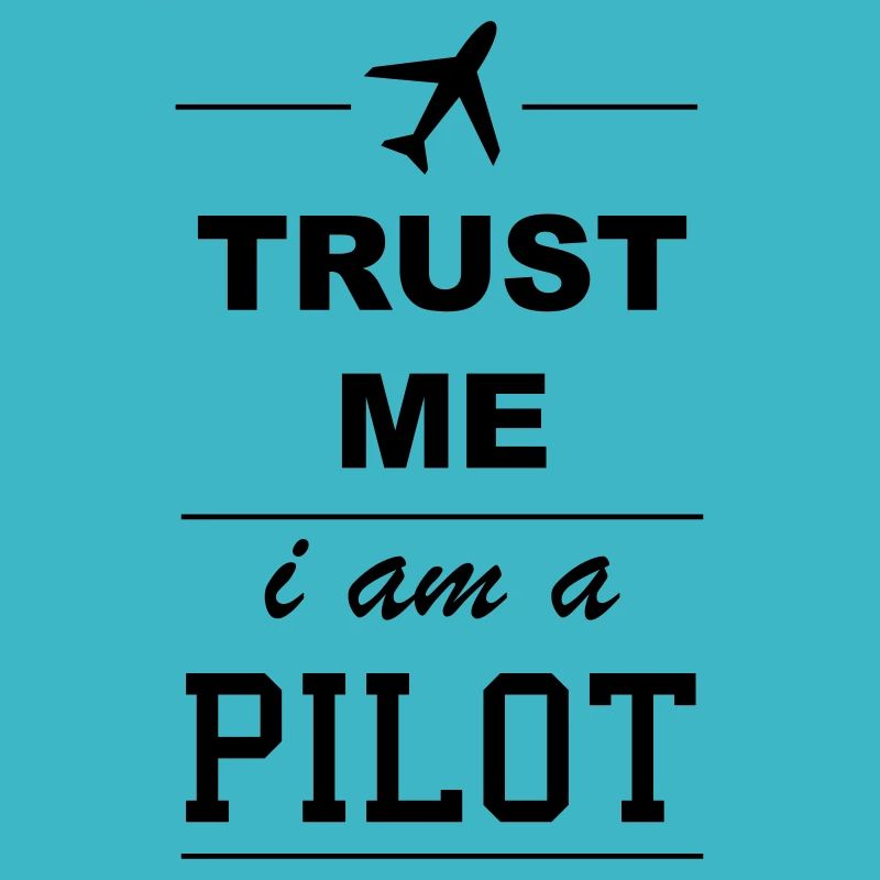 Trust me I am a Pilot 1c