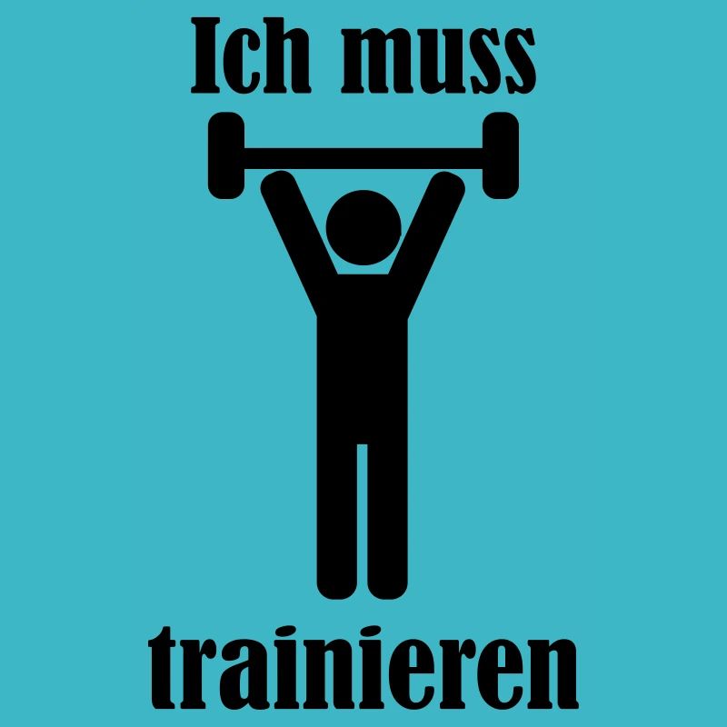 Ich muss trainieren