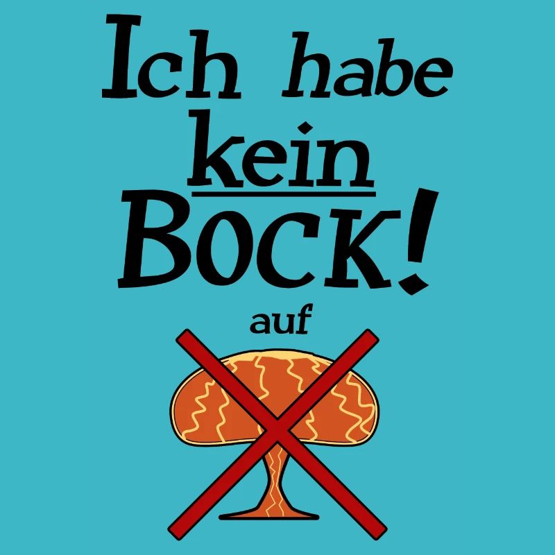 kein Bock auf Atomkrieg