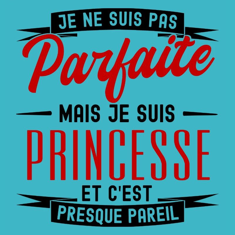pas parfaite mais princesse
