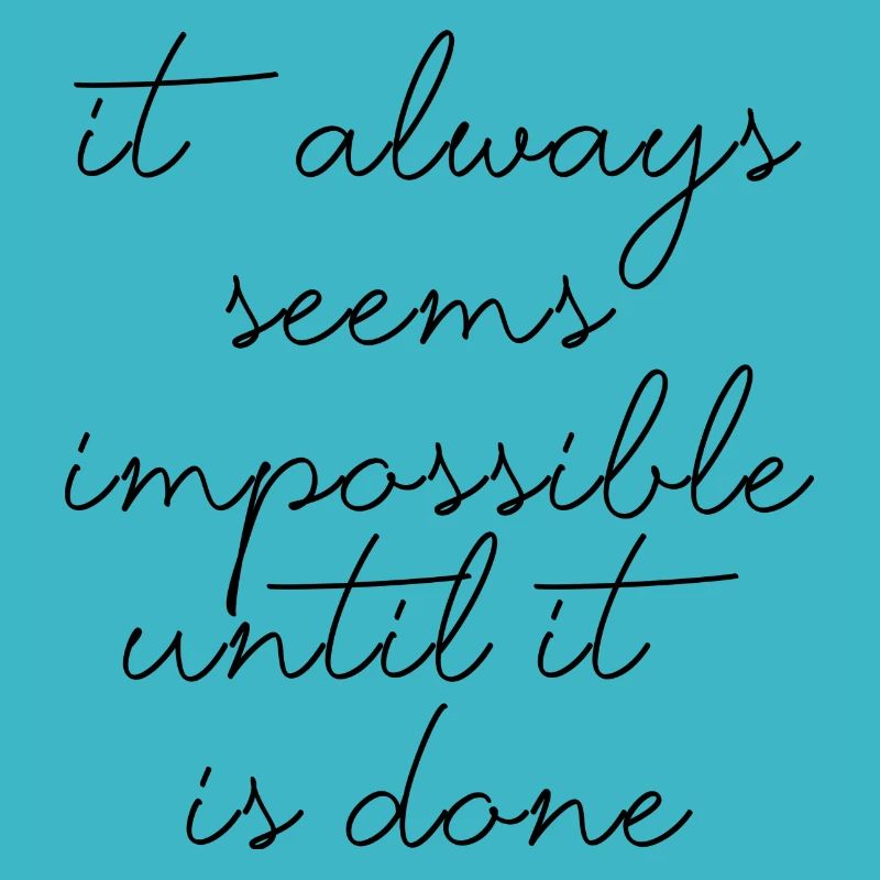 citations citation motivation inspiration impossible