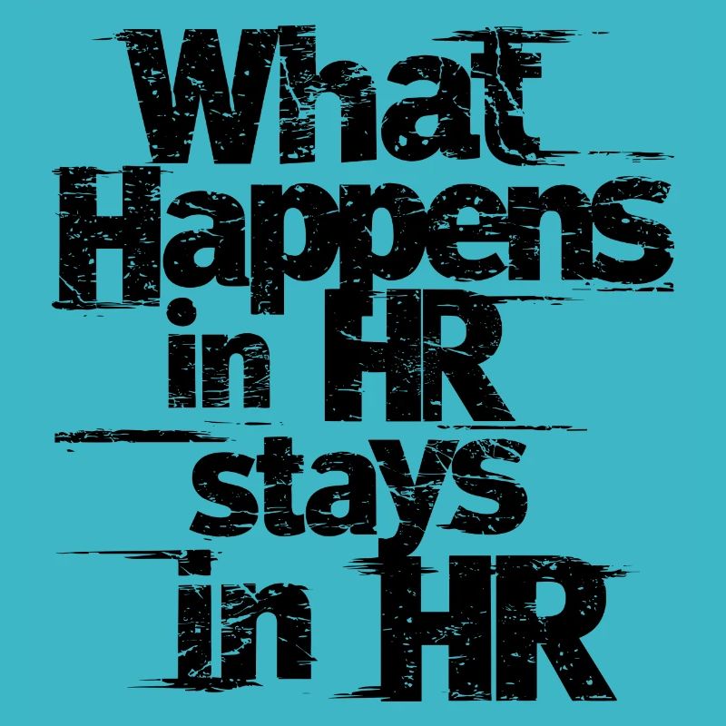 HR secrets stay between us