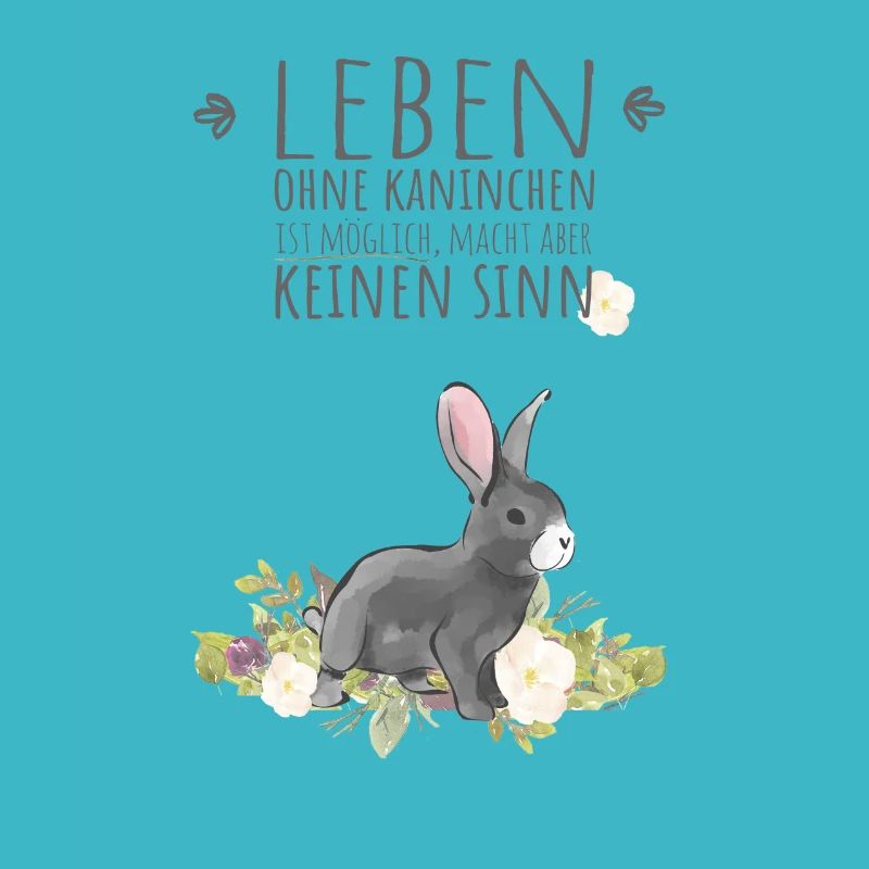 Life without rabbits is possible, but meaningless.