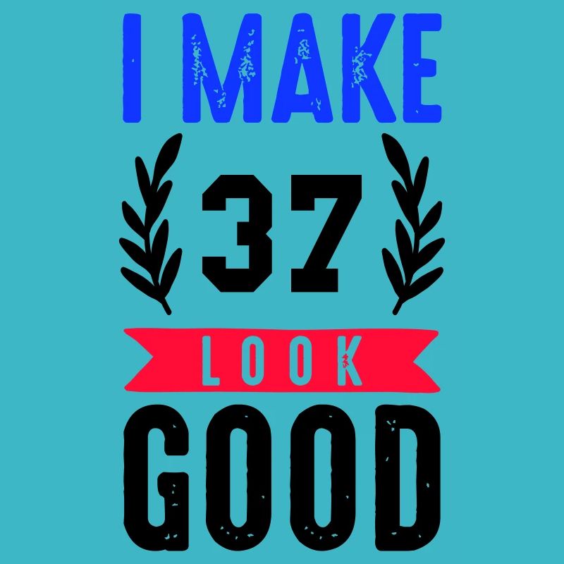 look good 37