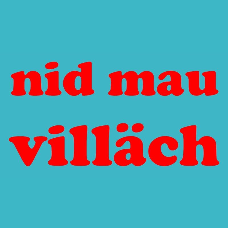 nid mau villäch
