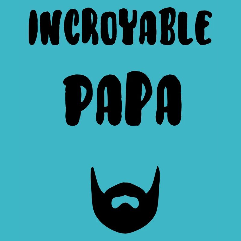 Incroyable papa