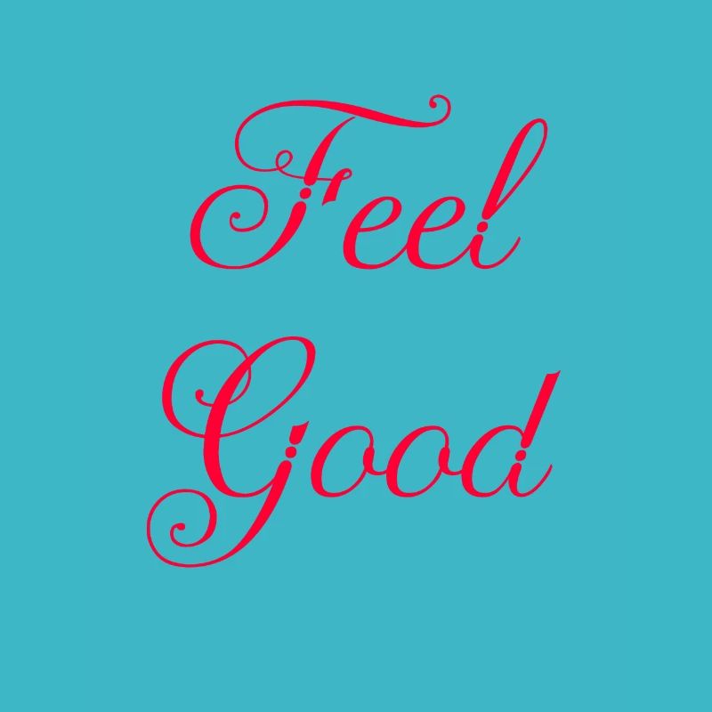 Feel Good