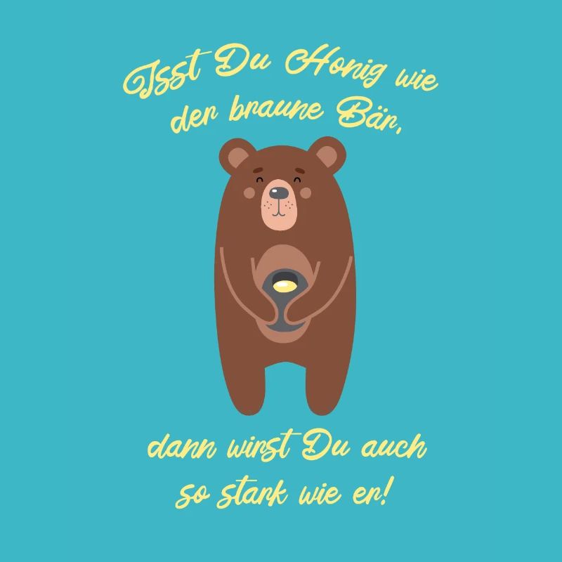 Isst Du Honig wie ein Bär Geschenkidee