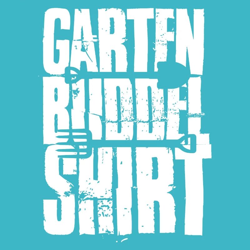 Garten Buddel Shirt Gärtner Gärtnerin