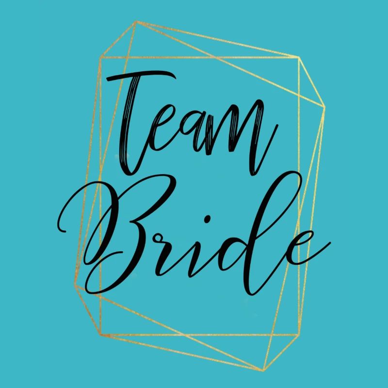 team bride