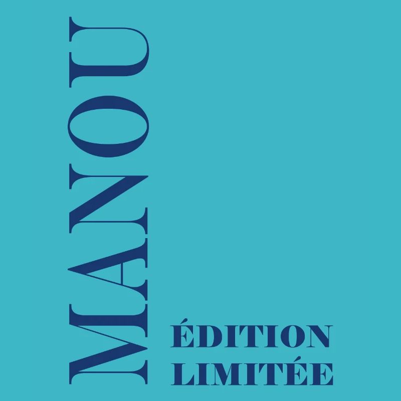 Edition limitée manou