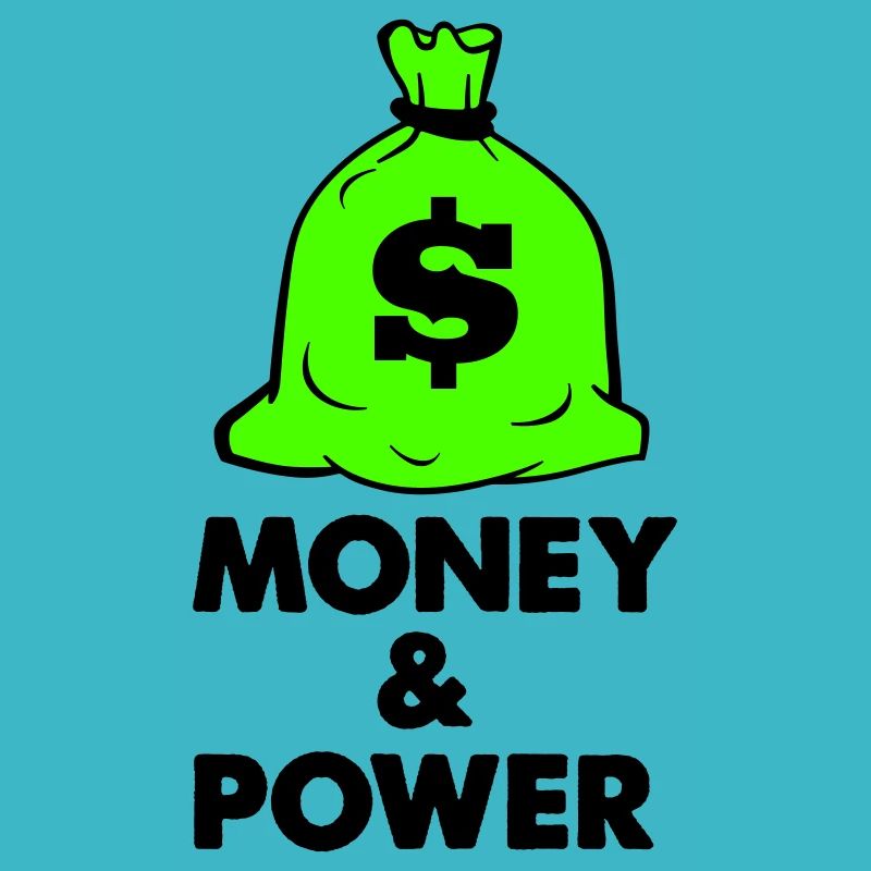 money and power