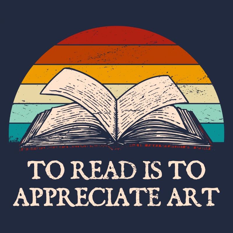 Reading means appreciating art Funny Buchlieb