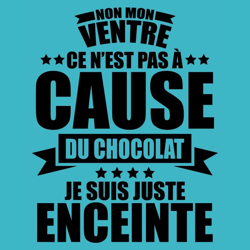le ventre ce n est pas a cause du chocolat