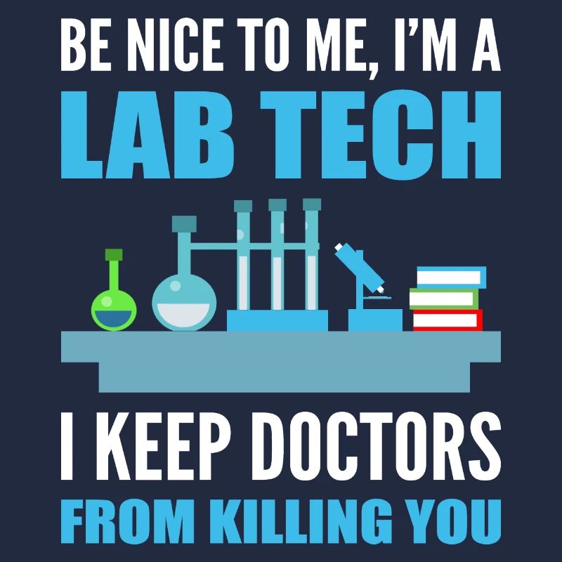 I'm Labor Tech. Laboratory Technician Gift