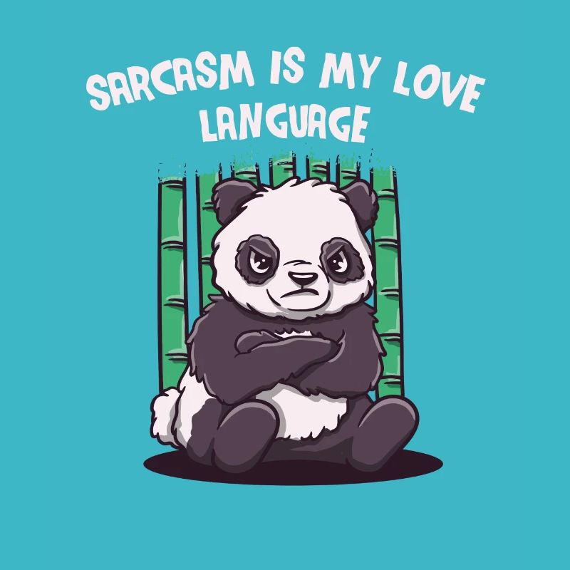 Sarcasm is my love language Funny Sarcastis