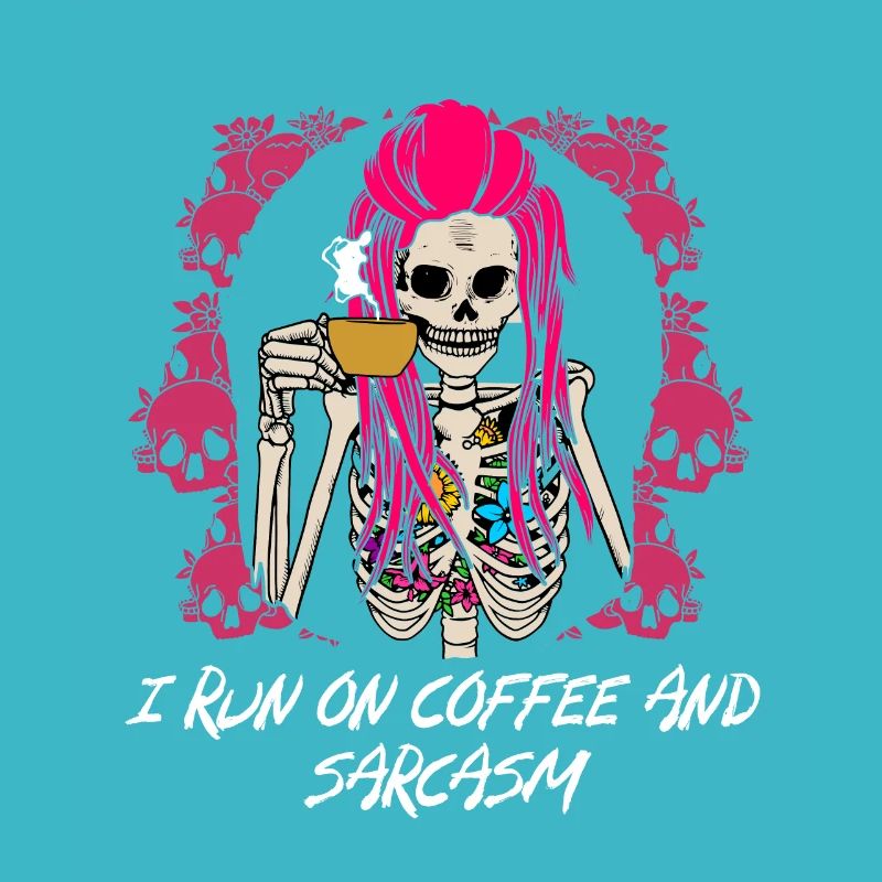 I run with coffee and sarcasm funny coffee