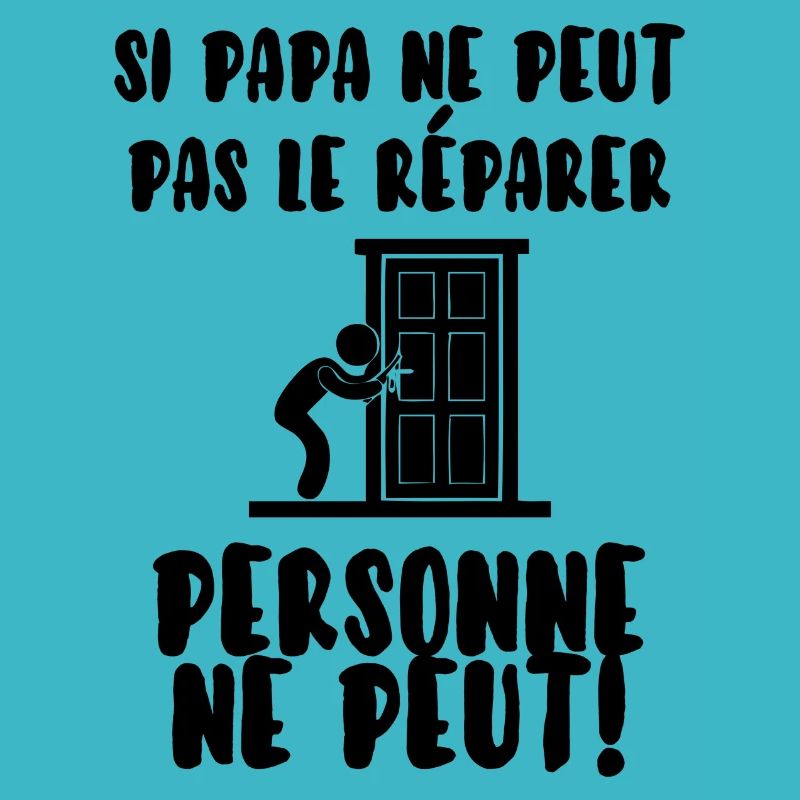 Papa bricoleur
