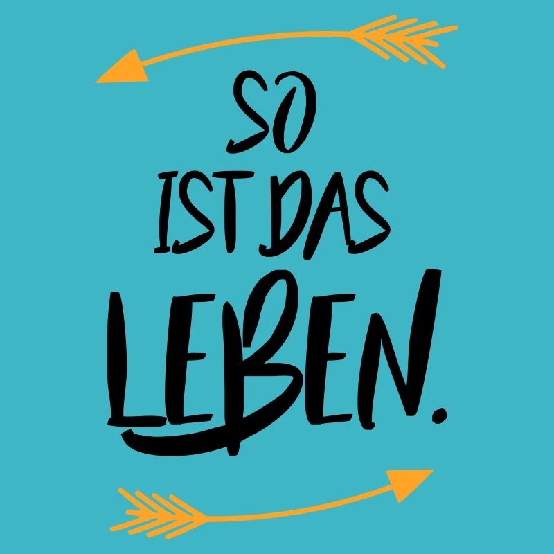 So ist das Leben