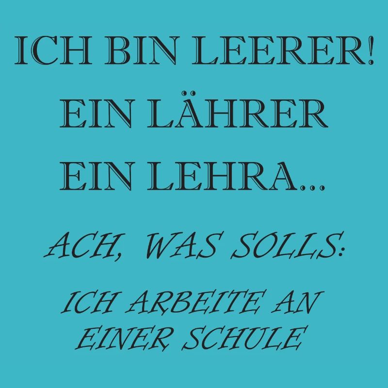 Ich bin Lehrer