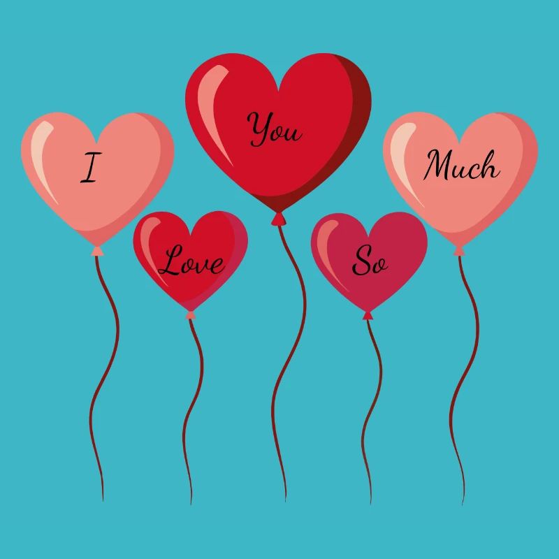 I love you so much mit Herzen