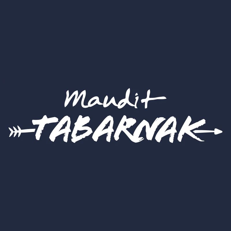 Maudit Tabarnak - Expression du Québec