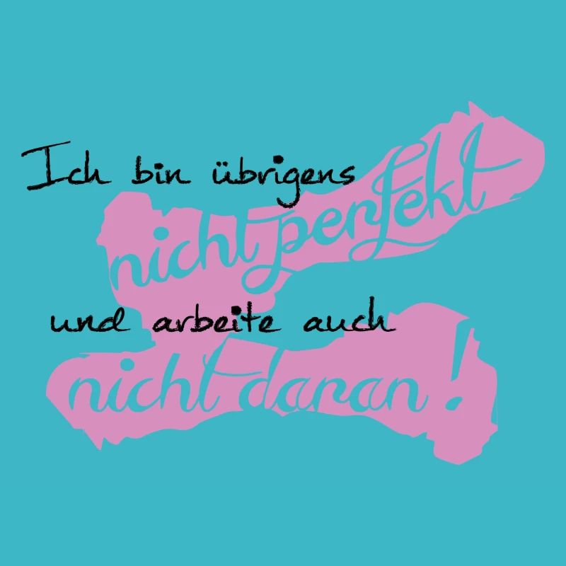Ich bin nicht perfekt