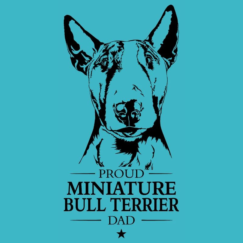 Miniature Bull Terrier Dad Bullterrier Wilsigns