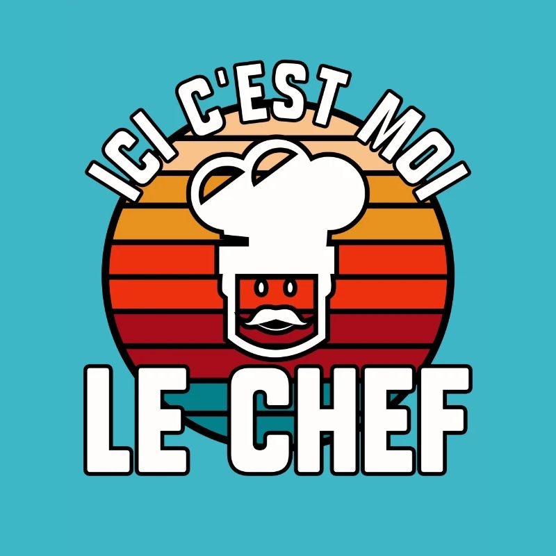 Ici c’est moi le chef