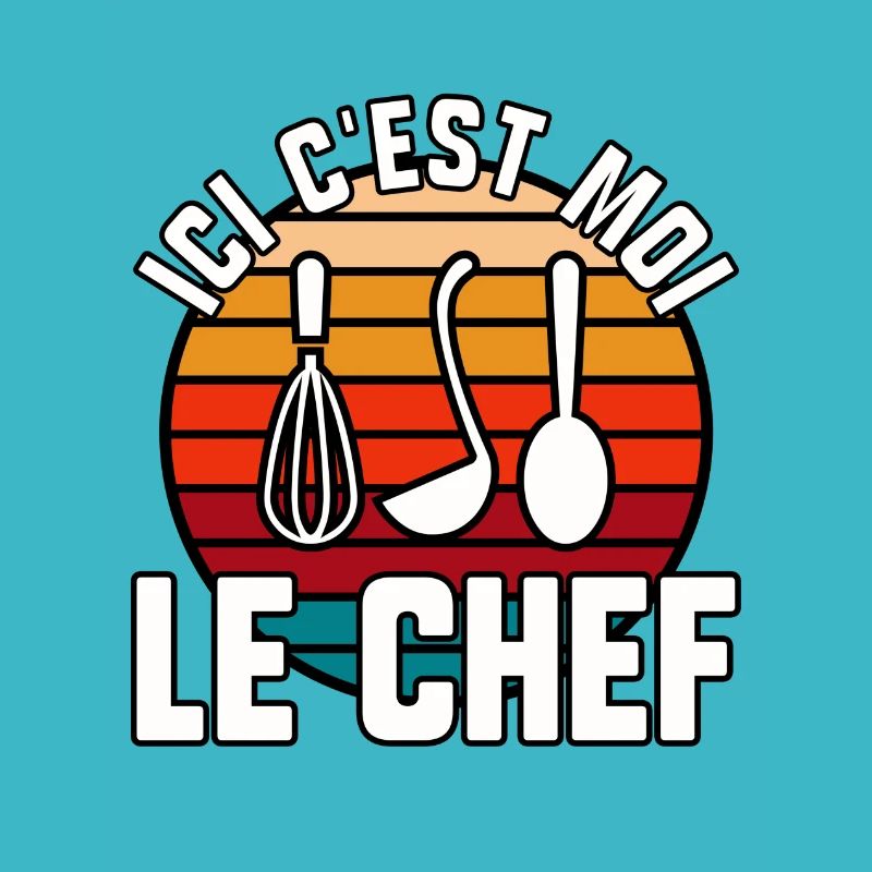 Ici c’est moi le chef