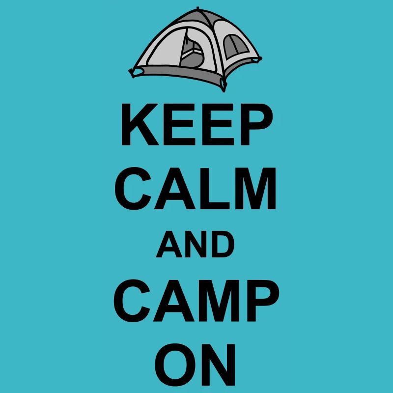 Keep Calm Camp On