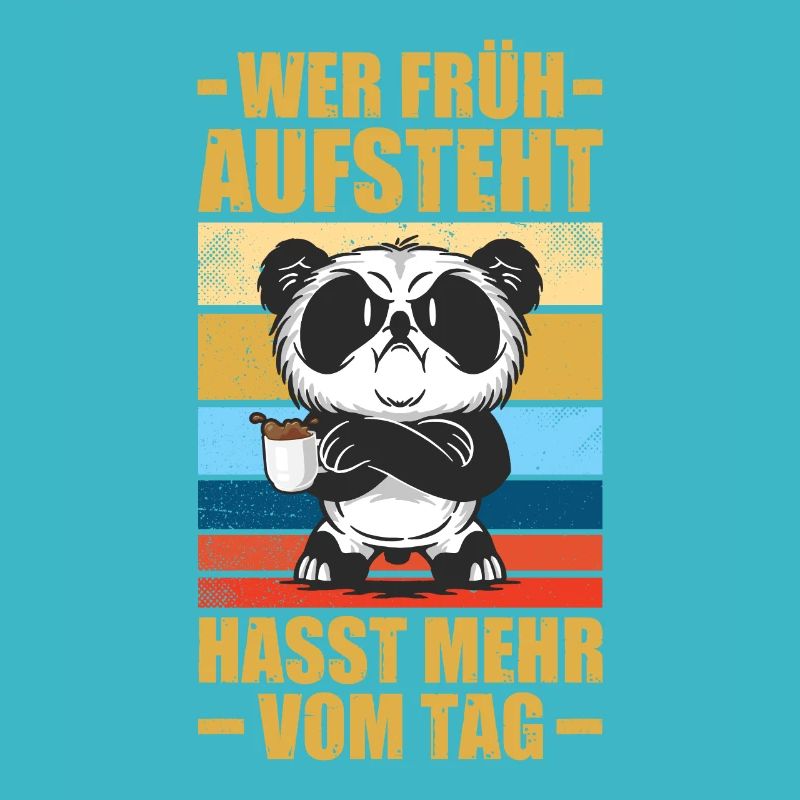 Wer früh aufsteht Humor Sarkasmus Bürohumor