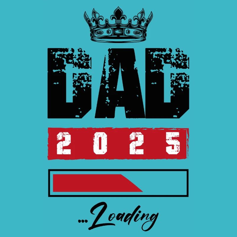 Dad 2025 Loading Papa