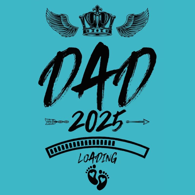 Dad 2025 Loading Papa Spruch
