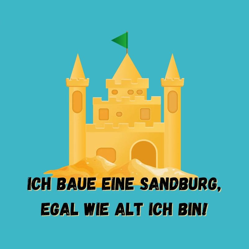 Château de sable - Je construirai un château de sable, quel que soit son âge