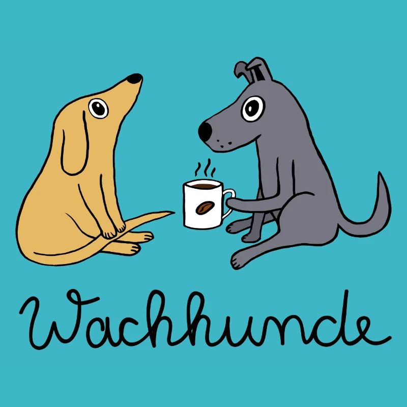 Wachhunde - Nur wach mit Kaffee