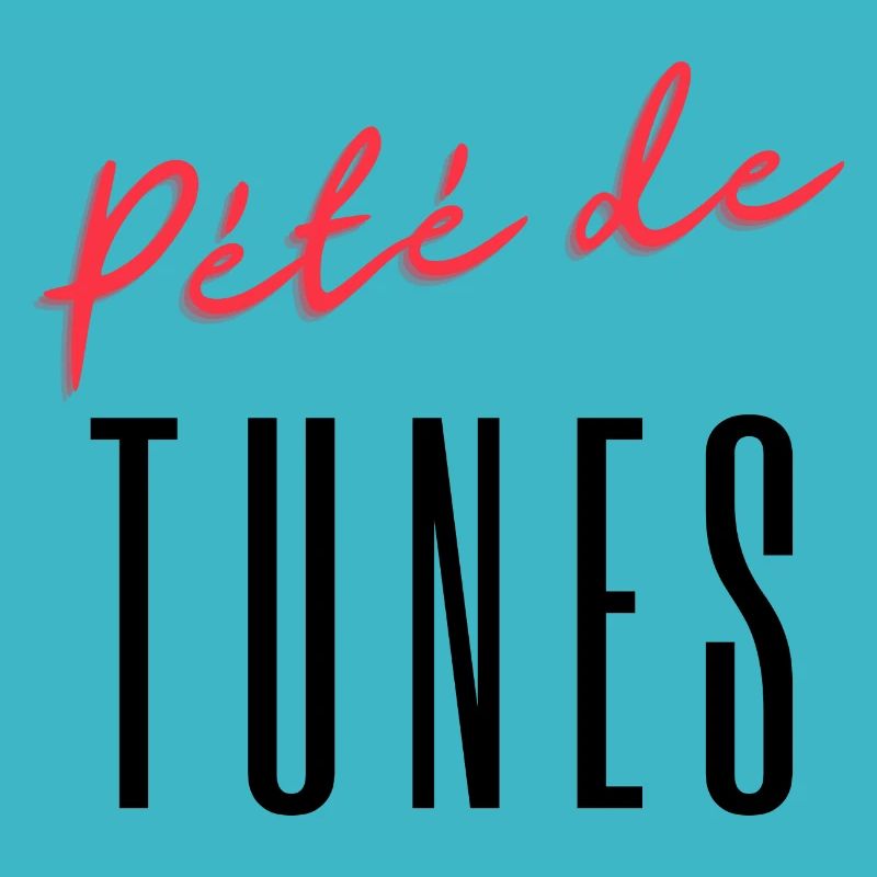 pété de tunes