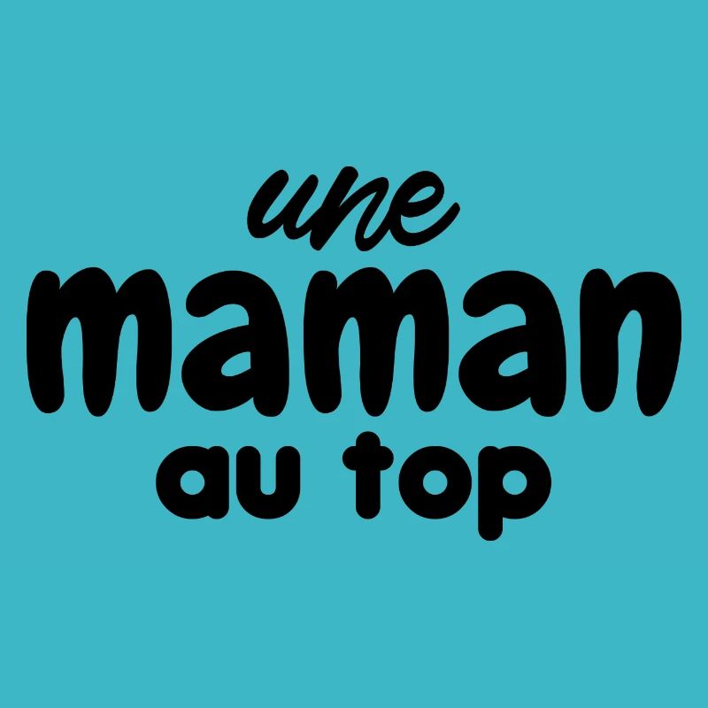 Une Maman Au Top