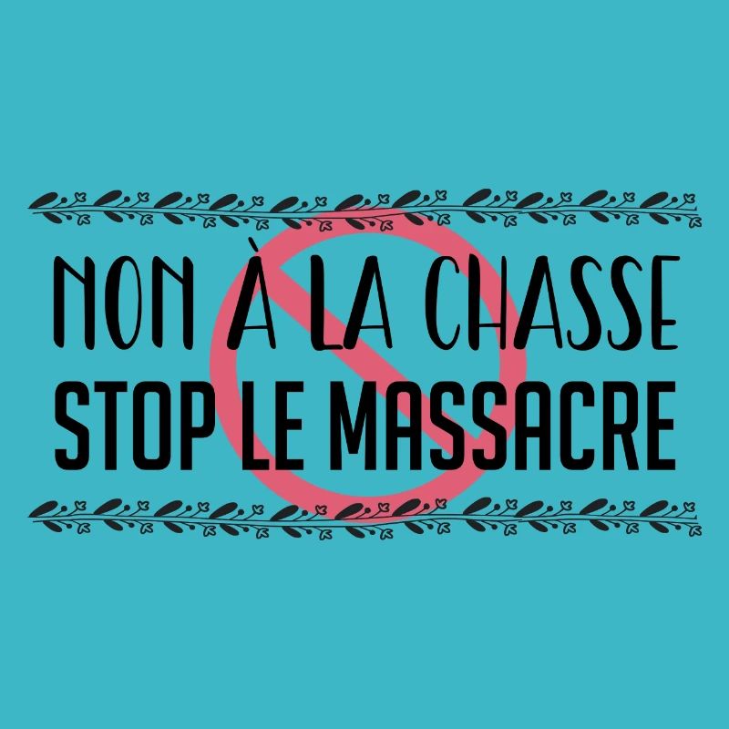 Non à la Chasse