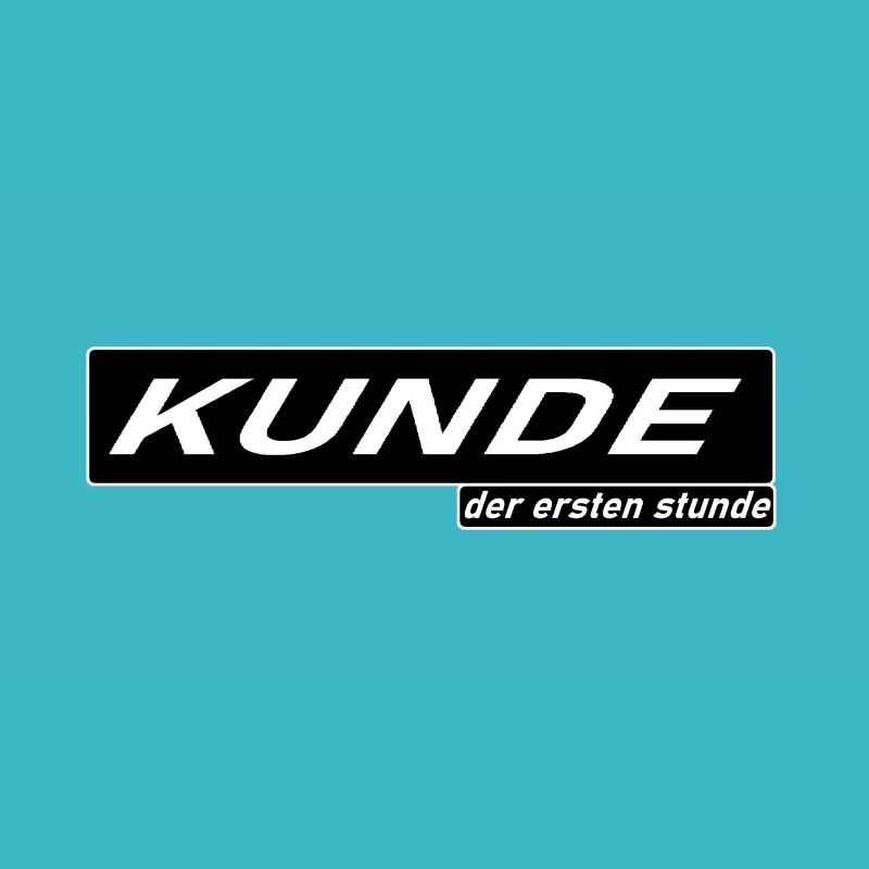 Kunde der ersten Stunde