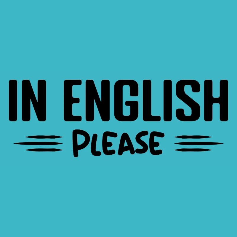 Auf Englisch bitte Lehrer Englisch Beruf Humor