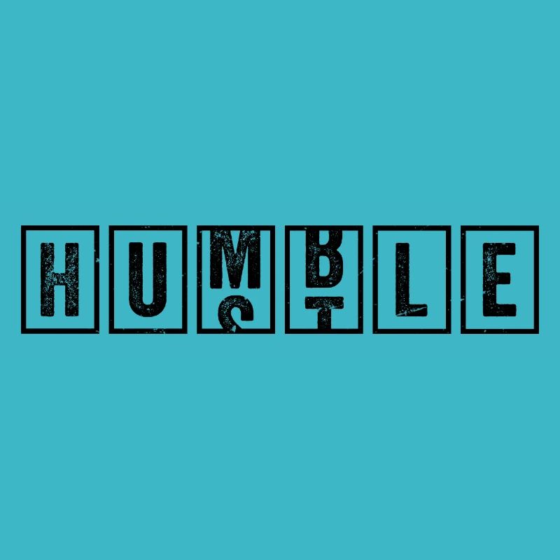 Hustle Humble - hustle humble