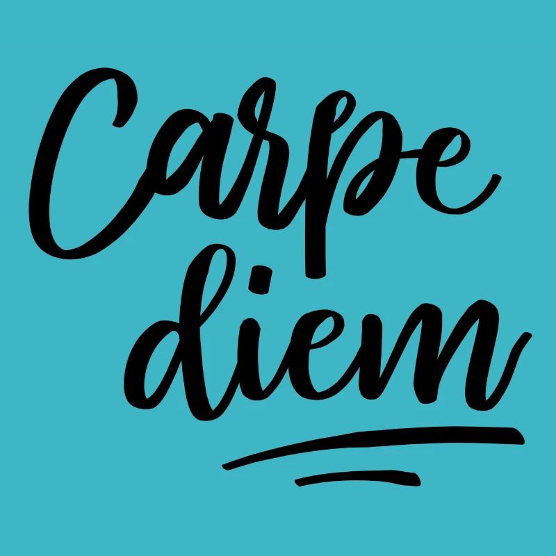 Carpe Diem