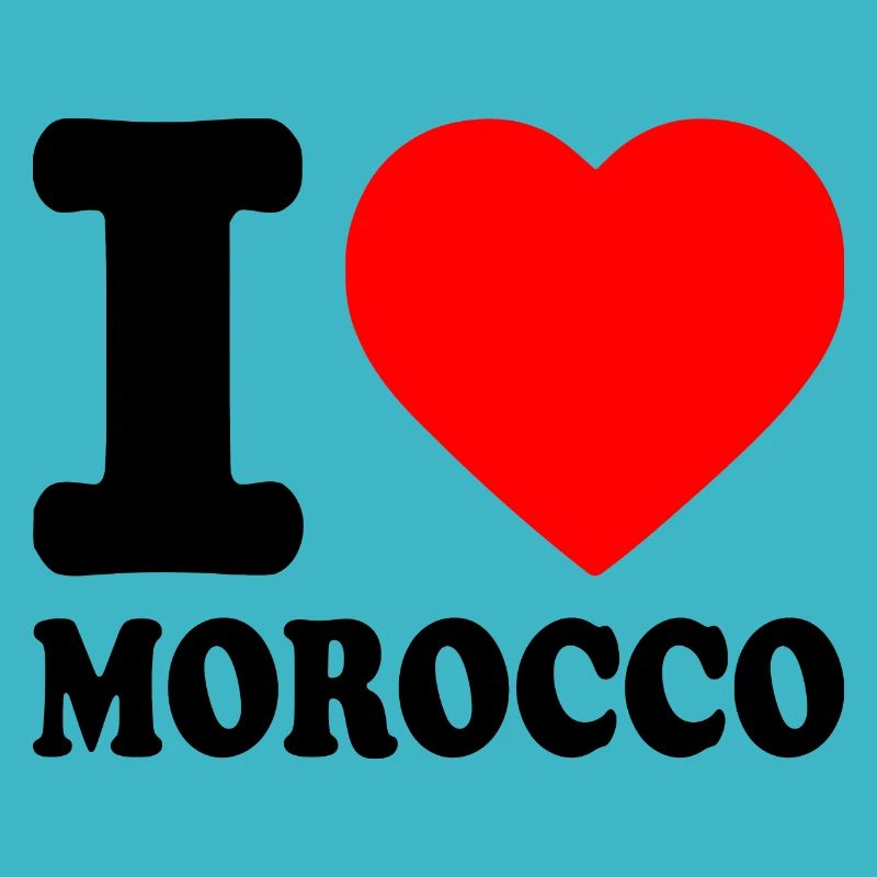 I love morocco - maroc