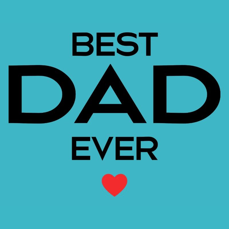Best Dad Ever