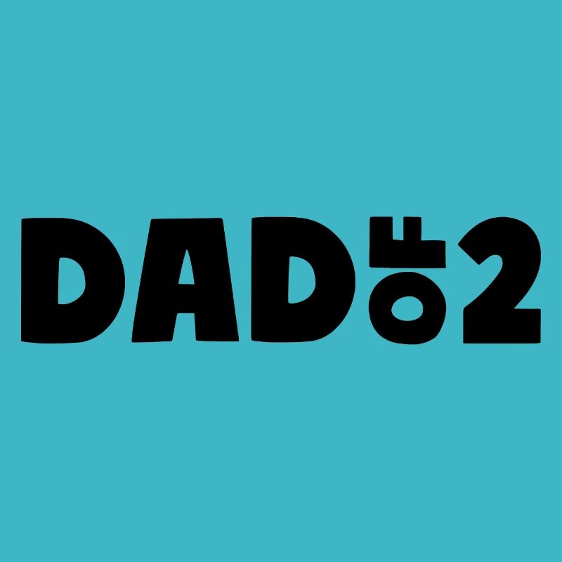 Dad of 2