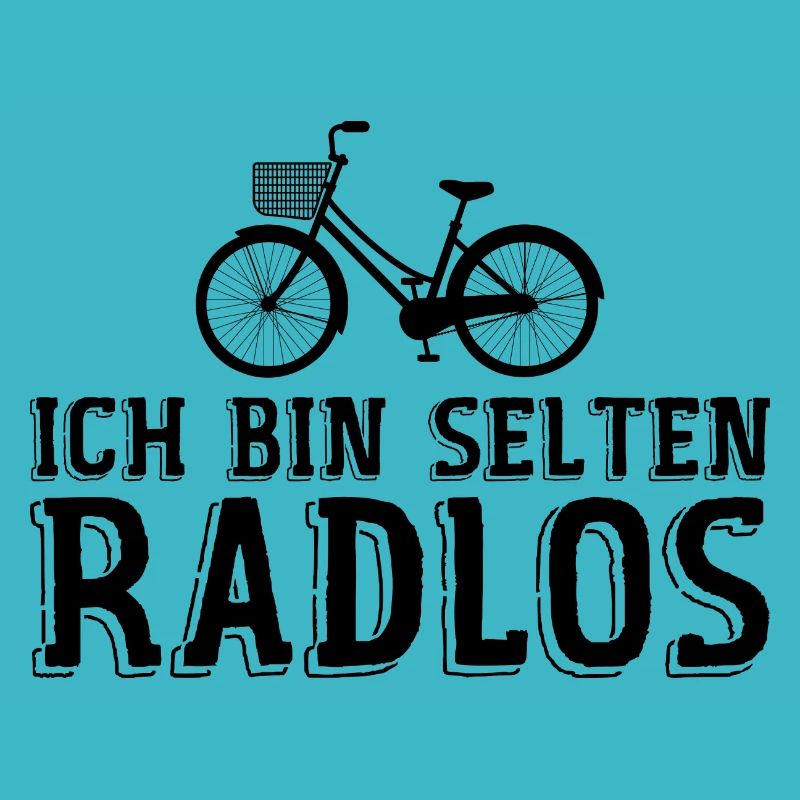 Ich Bin Selten Radlos